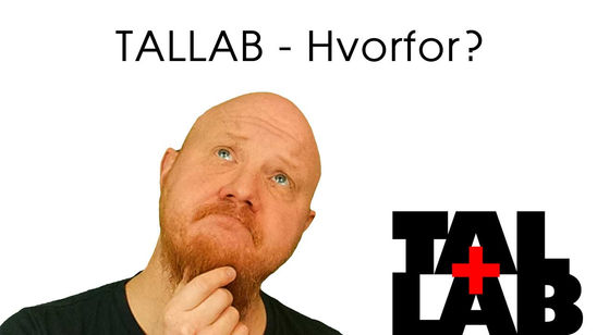 TALLAB - Hvorfor?